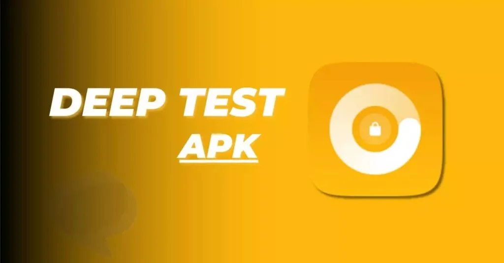 Deep-Testing-APK